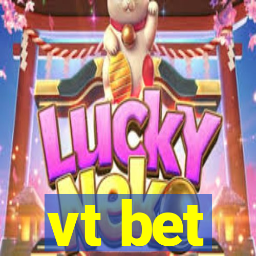 vt bet